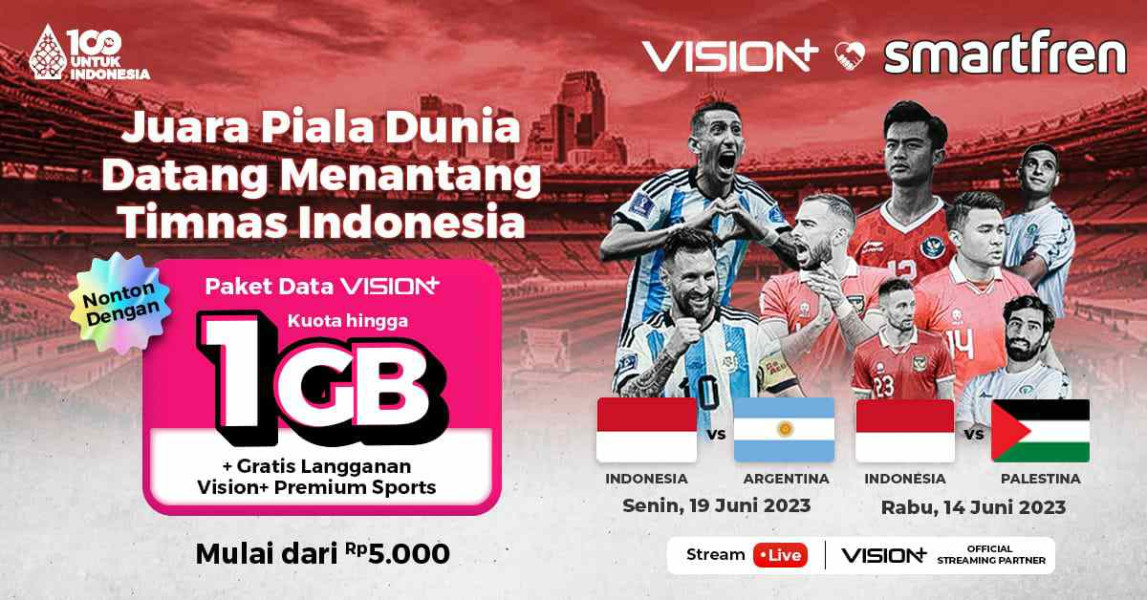 Lewat Streaming Paket Data Vision+, Smartfren Mudahkan Pecinta Bola Nonton Indonesia-Argentina