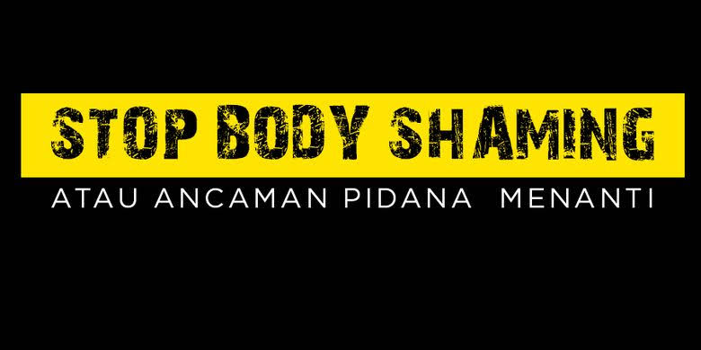 Body Shamming Sekarang ada Undang-undangnya lho